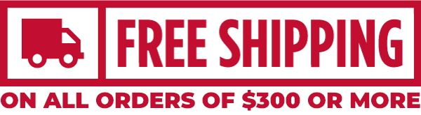 free shipping on all orders of $300 or more